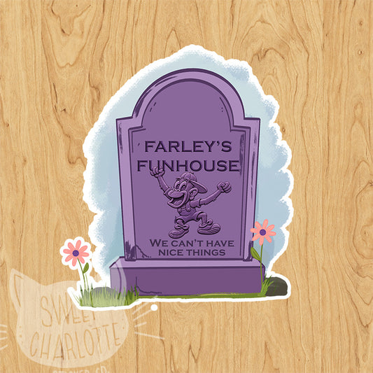 RIP Farley's