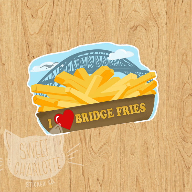 Bridge Fries